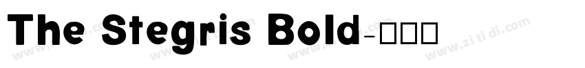 The Stegris Bold字体转换